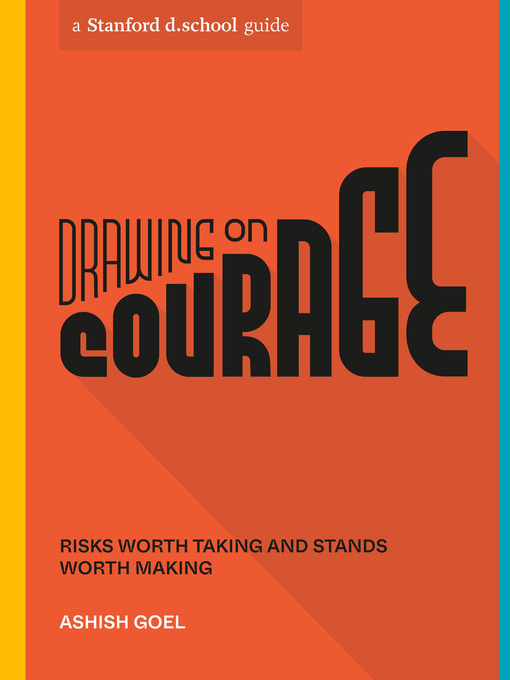 Title details for Drawing on Courage by Ashish Goel - Wait list